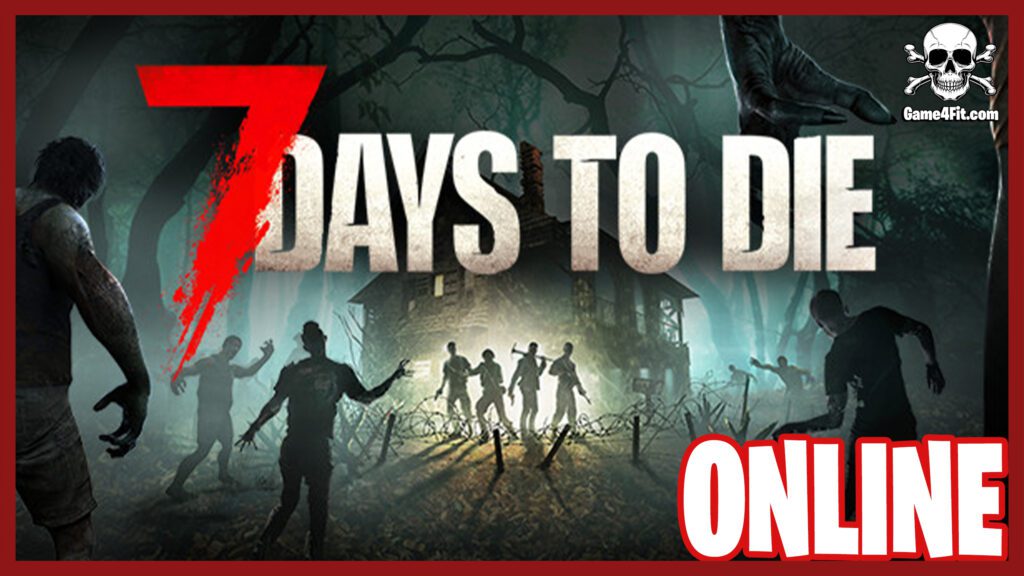 7 Days to Die