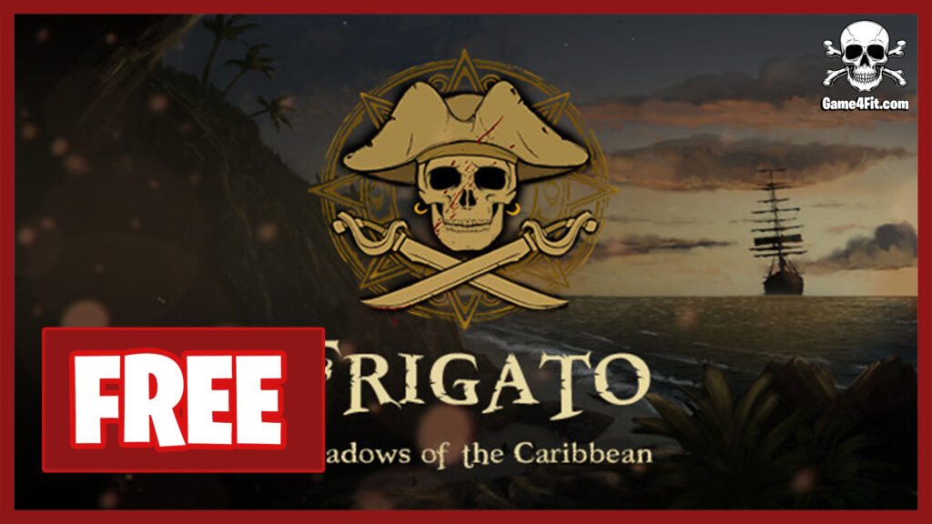 Frigato Shadows of the Caribbean