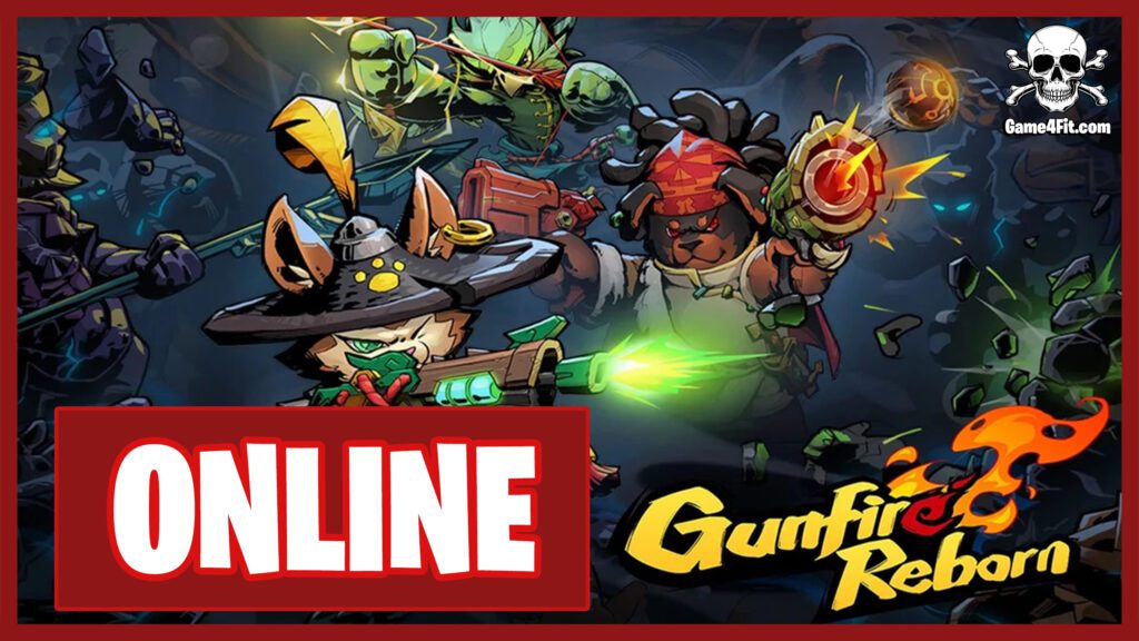 Gunfire Reborn