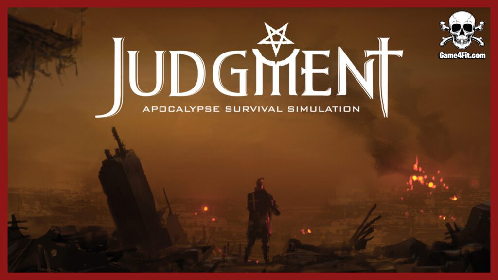 Judgment Apocalypse Survival Simulation