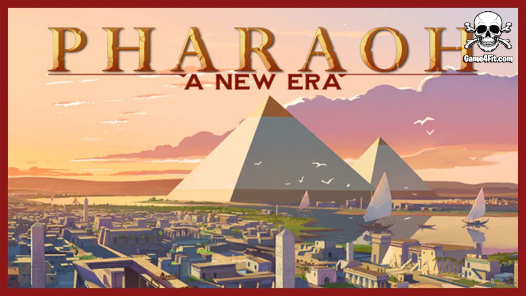 Pharaoh A New Era