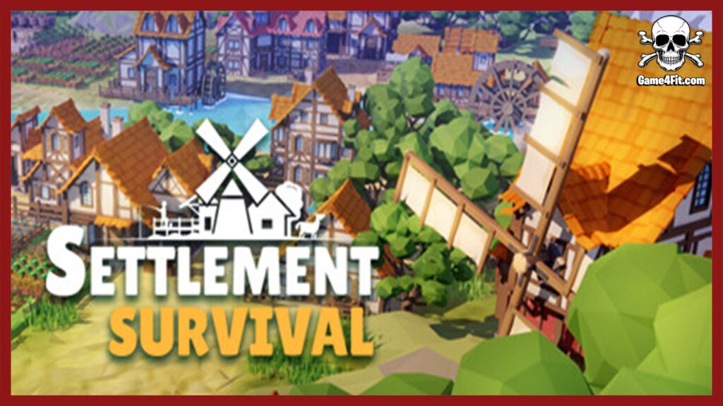Settlement Survival