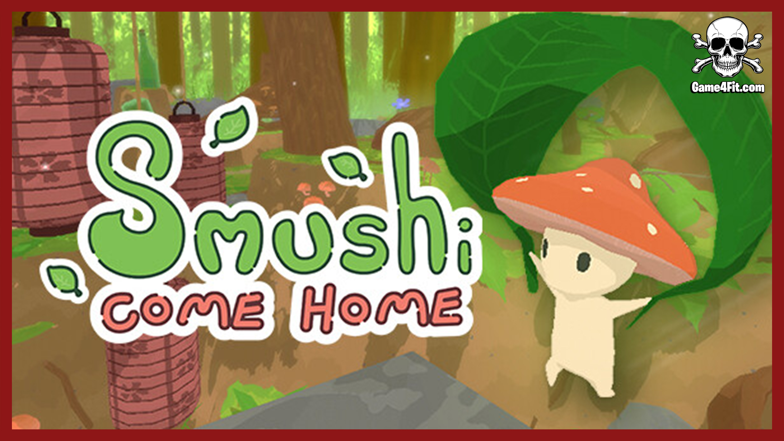 Smushi Come Home