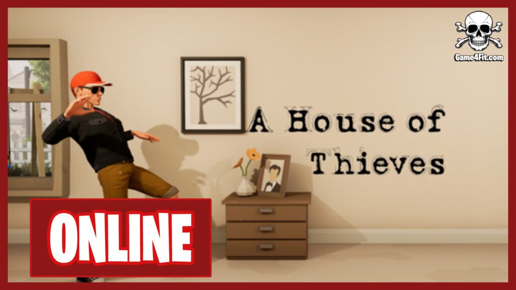 A House of Thieves