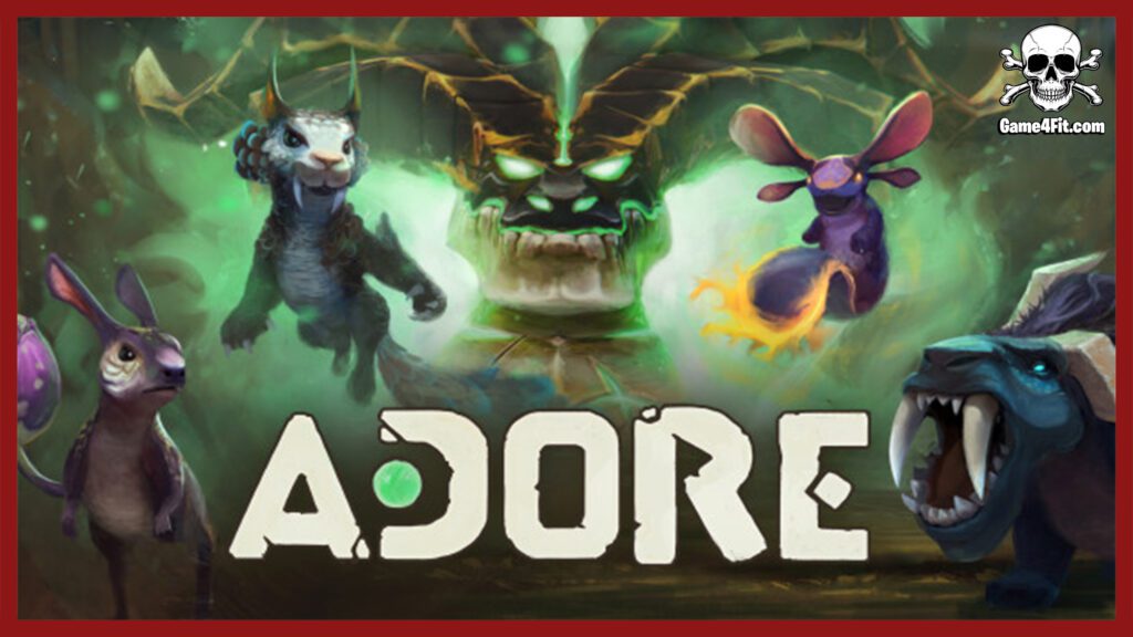 Adore