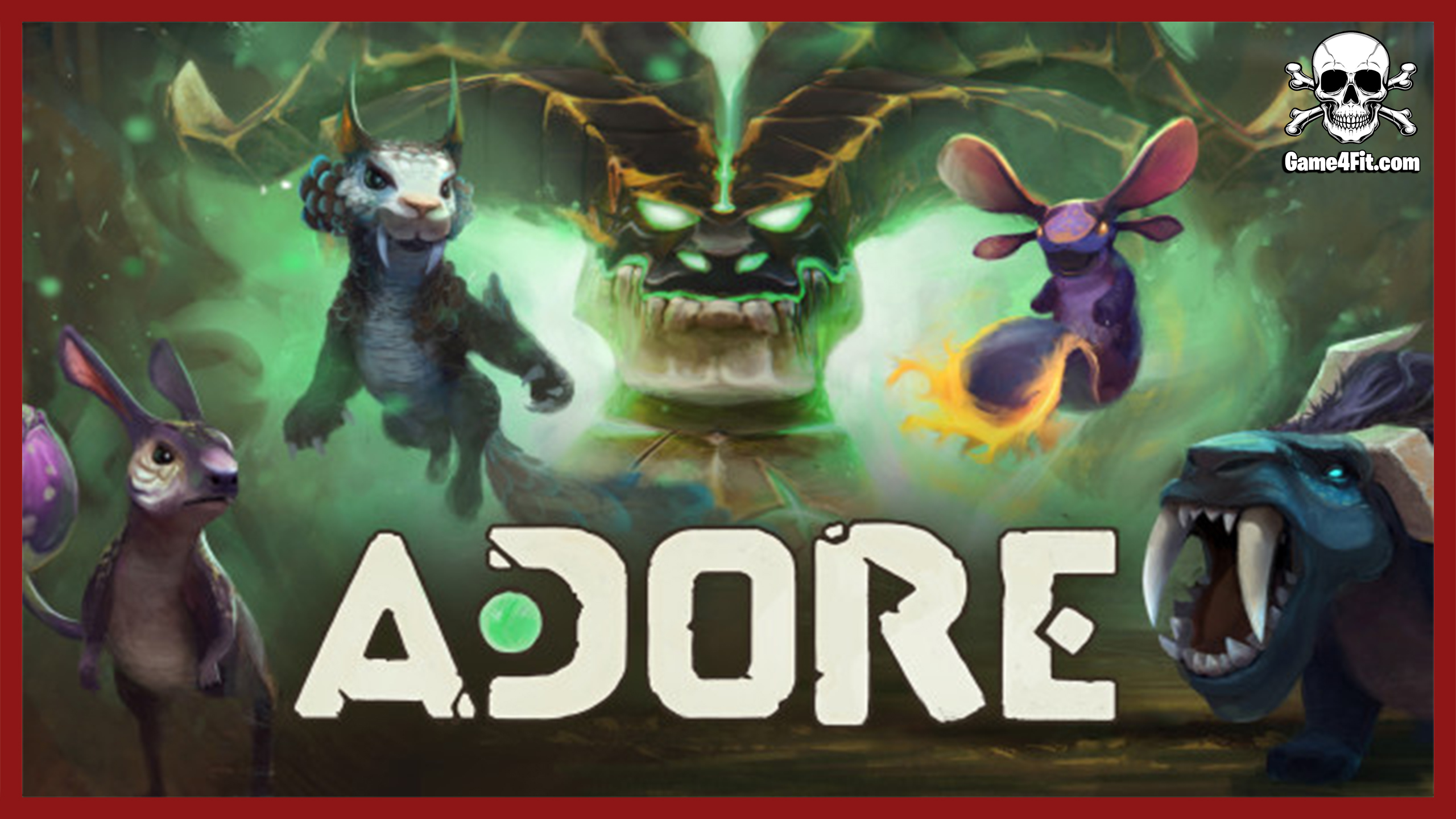 Adore