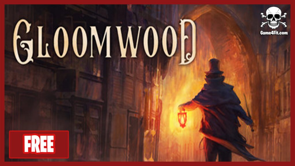 Gloomwood