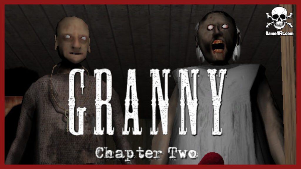 Granny Chapter Two