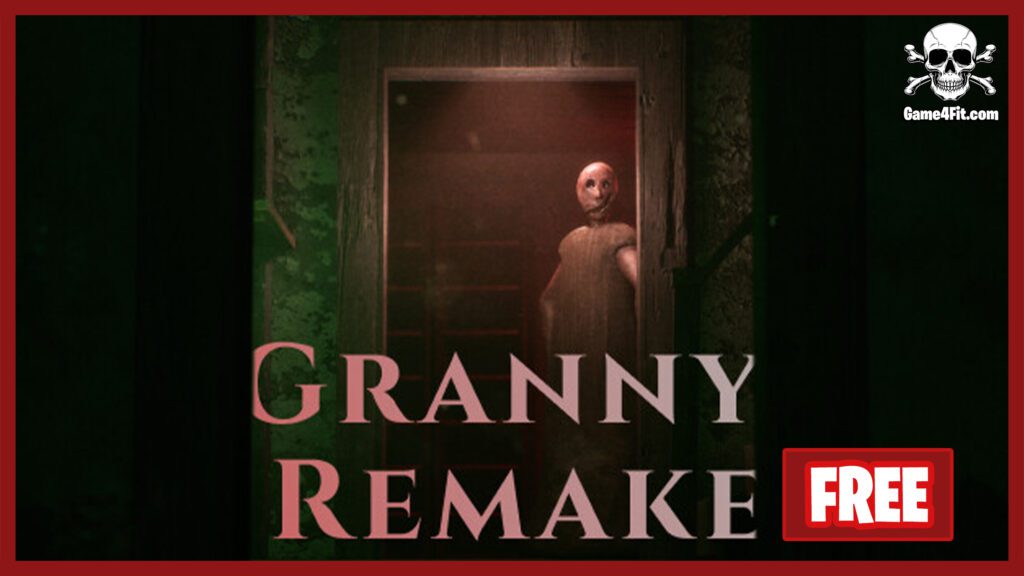 Granny Remake