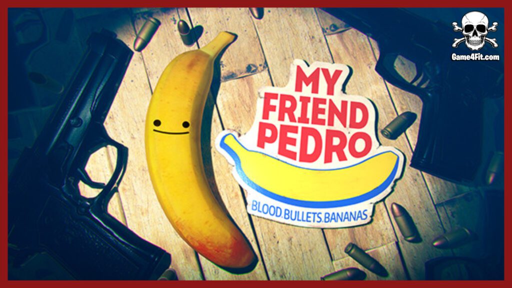 My Friend Pedro