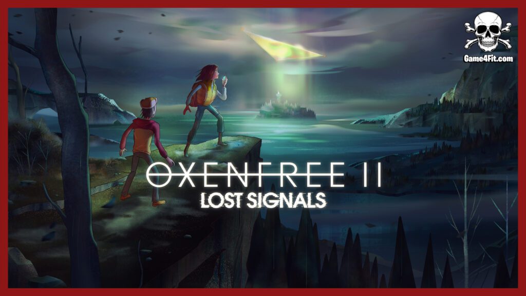 OXENFREE II Lost Signals