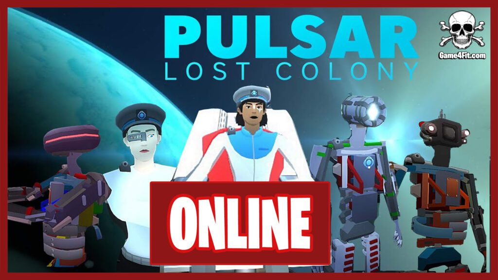 PULSAR Lost Colony