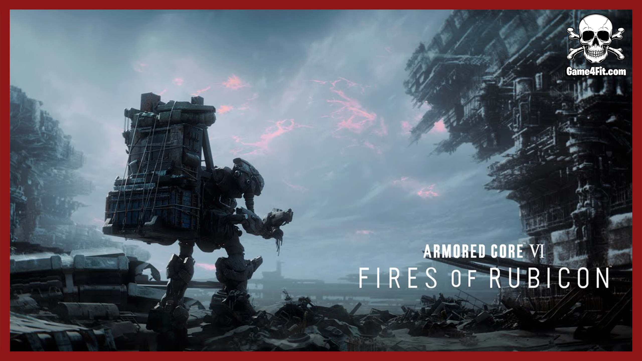ARMORED CORE VI FIRES OF RUBICON