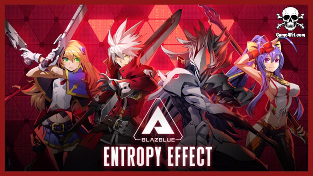 BlazBlue Entropy Effect