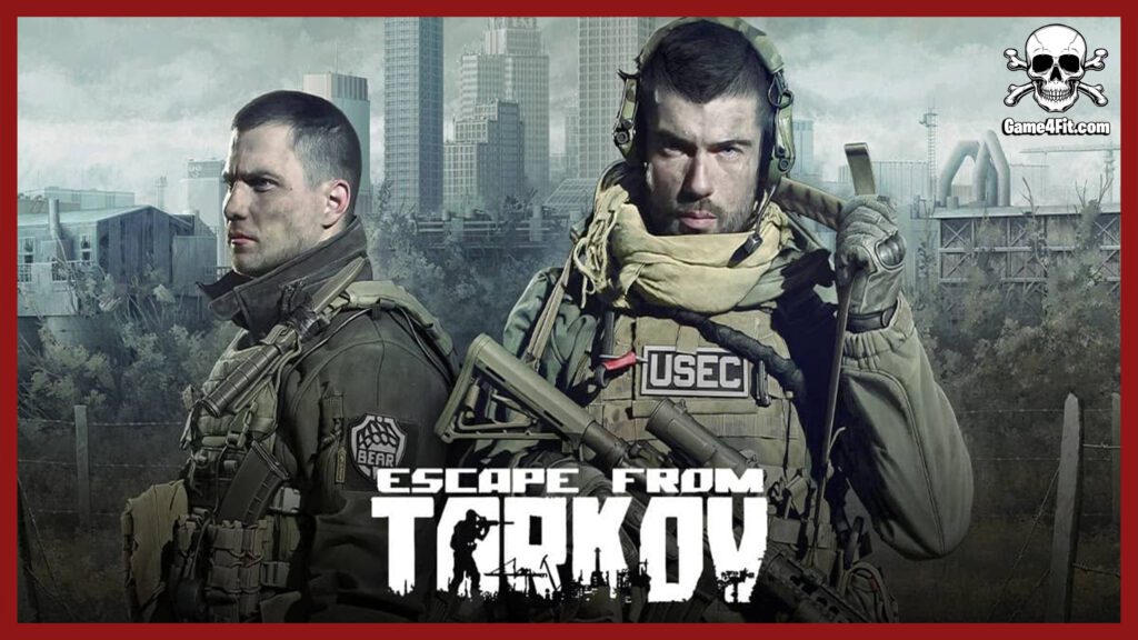 Escape from Tarkov