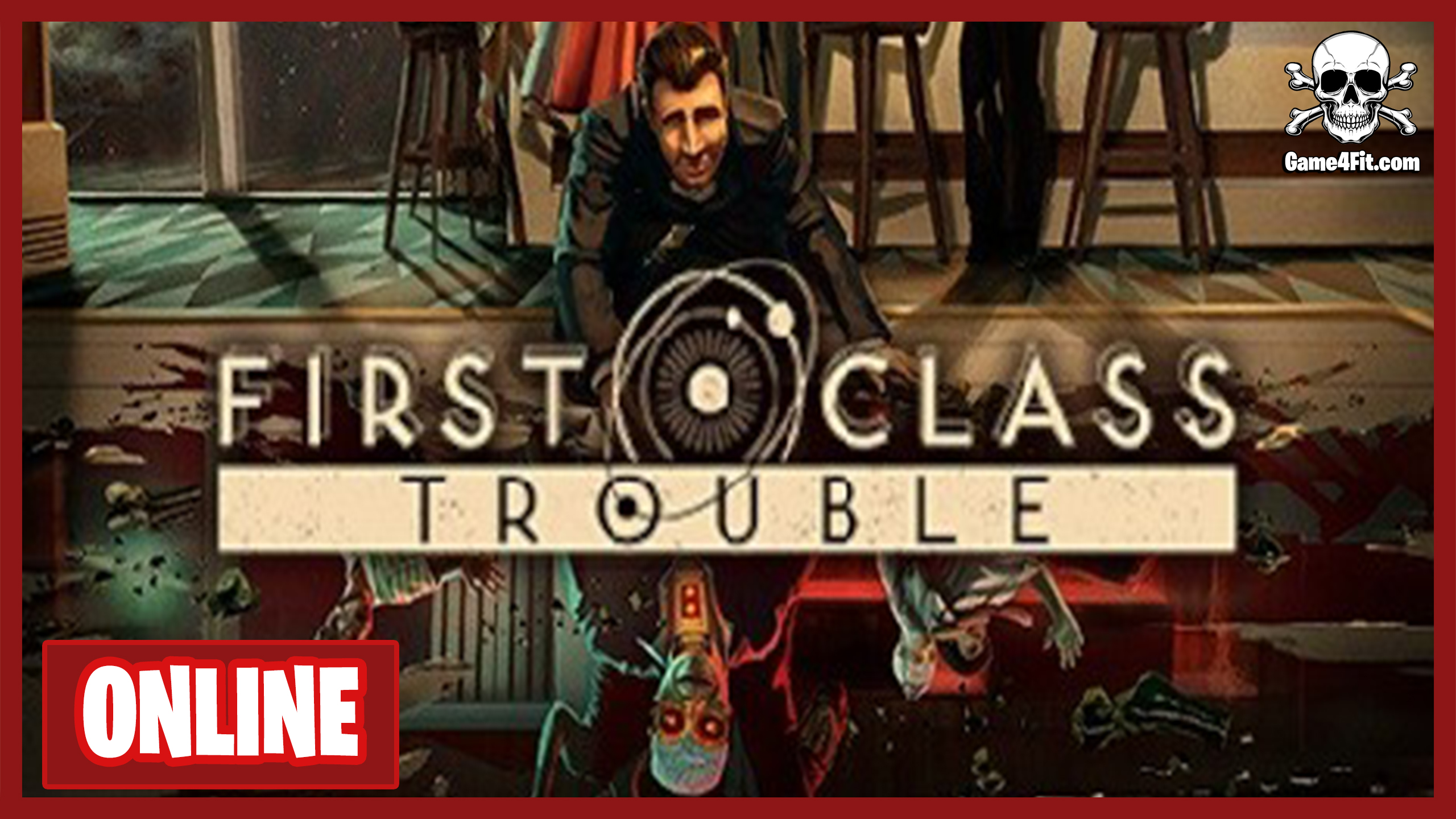 First Class Trouble