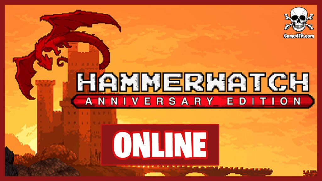 Hammerwatch Anniversary Edition