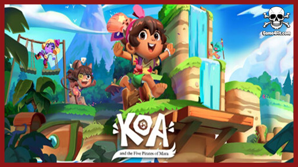 Koa and the Five Pirates of Mara