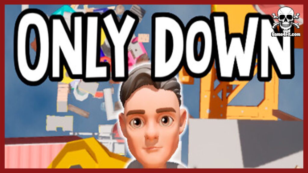 Only Down