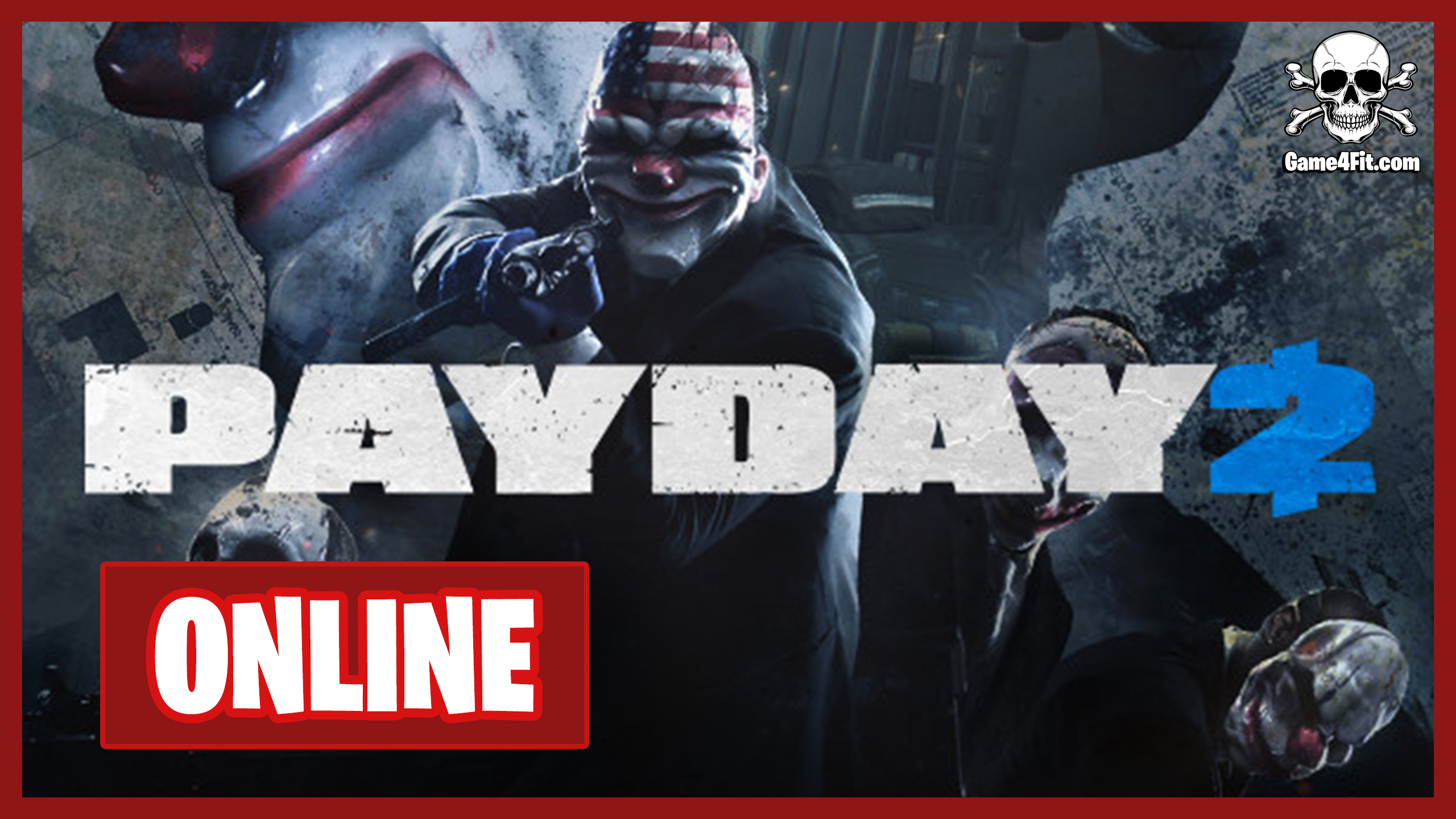 PAYDAY 2