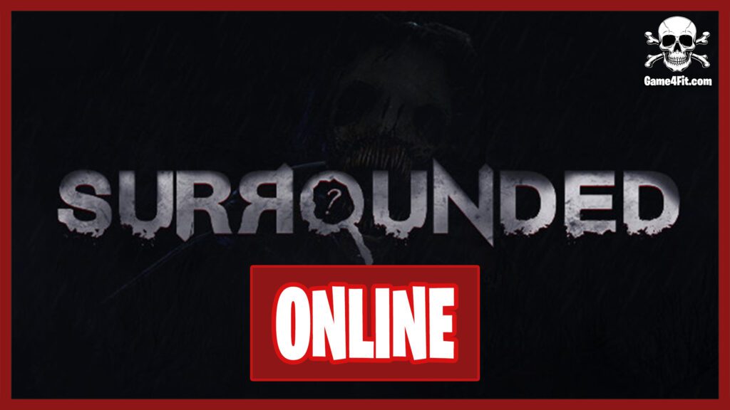 Surrounded