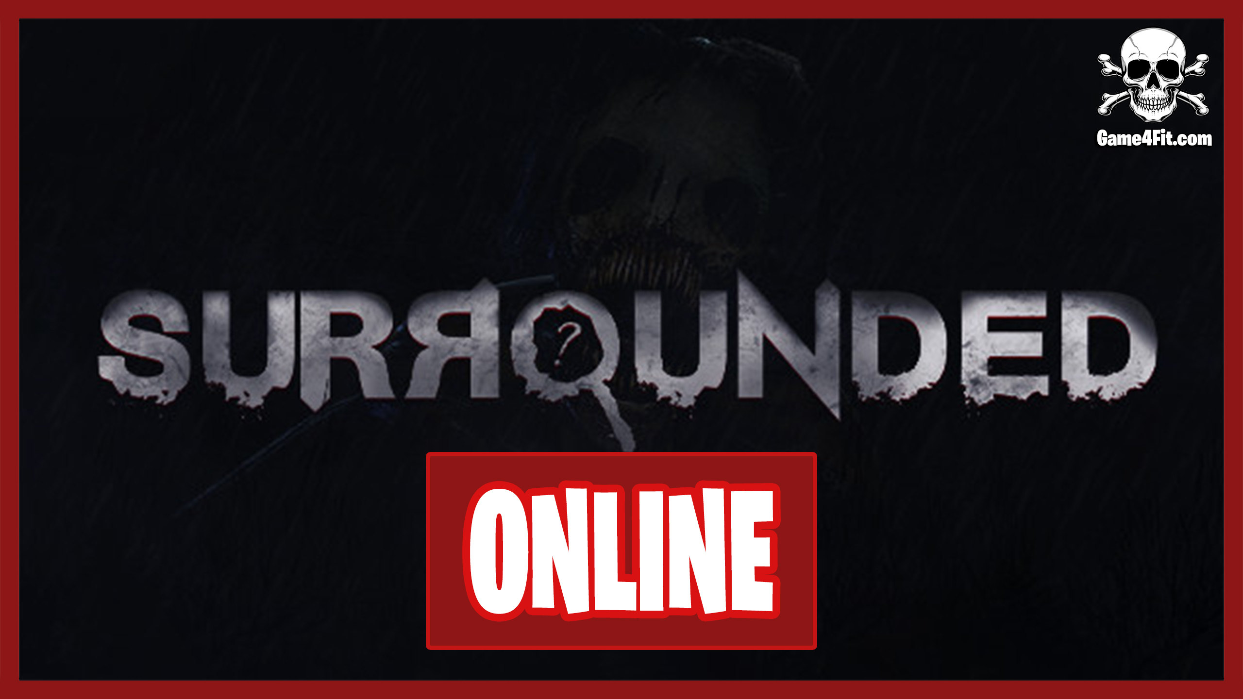 Surrounded