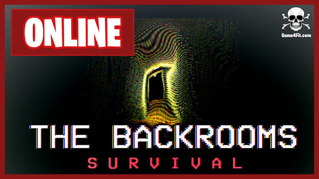 The Backrooms Survival