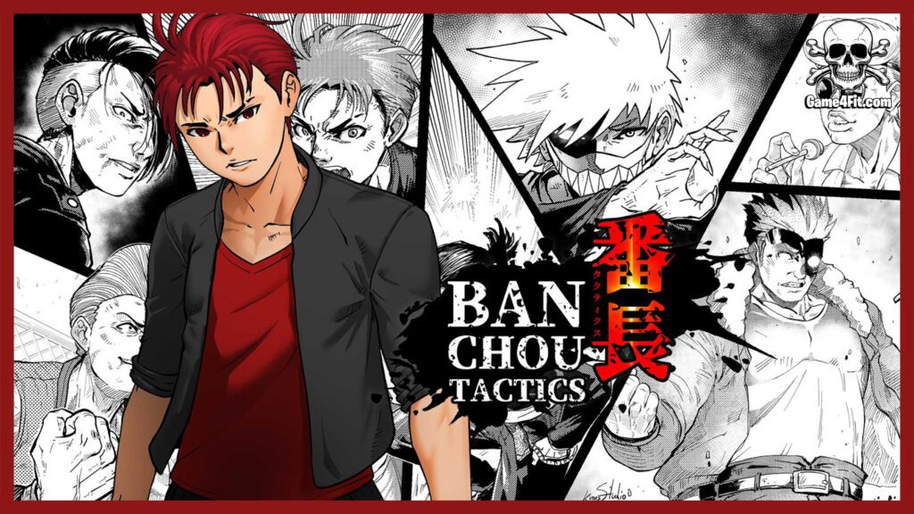 BANCHOU TACTICS