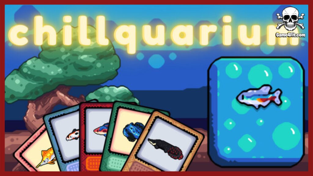 Chillquarium