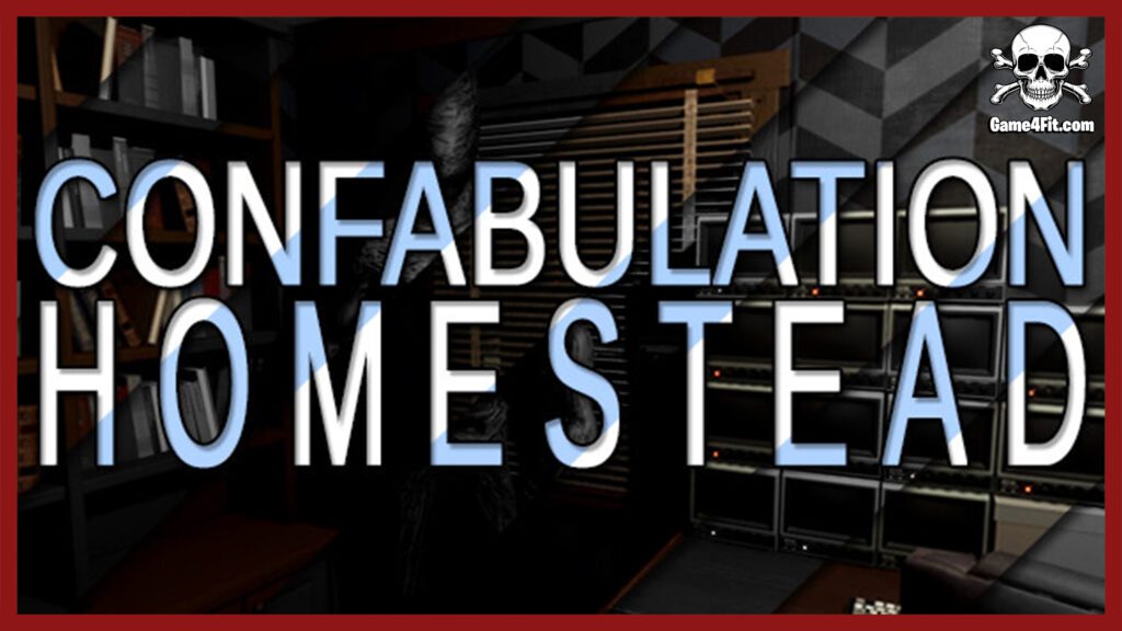Confabulation Homestead