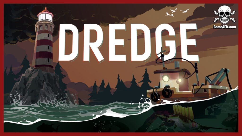 DREDGE