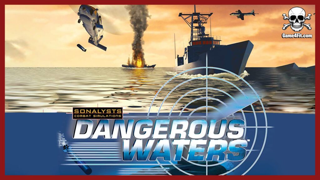 Dangerous Waters