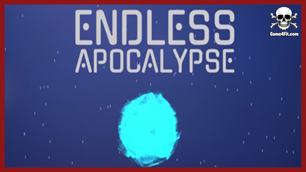 Endless Apocalypse