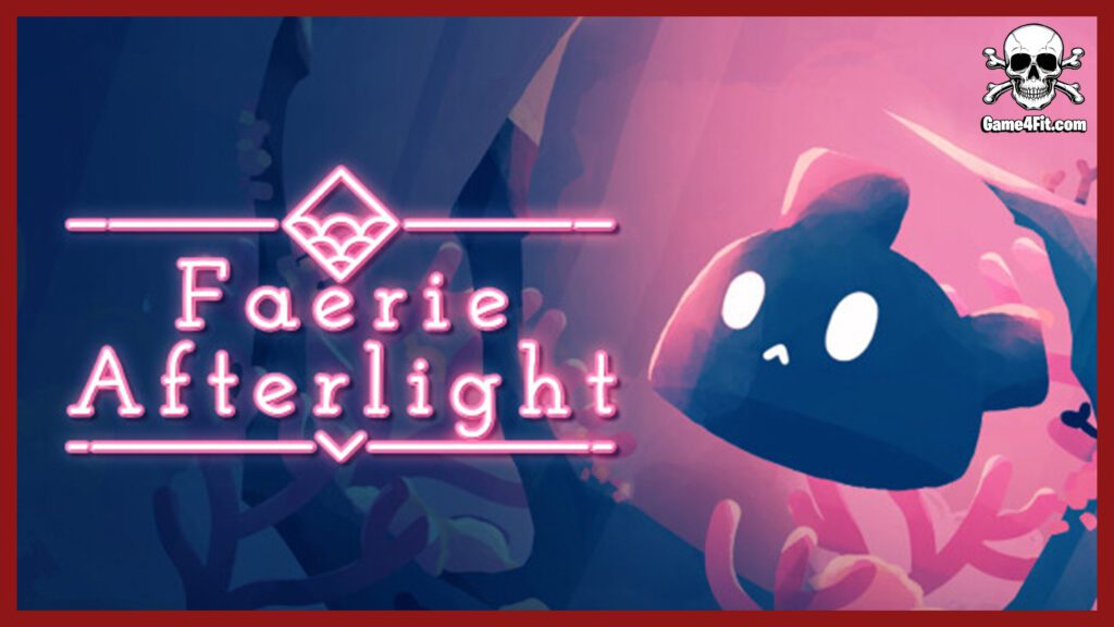 Faerie Afterlight