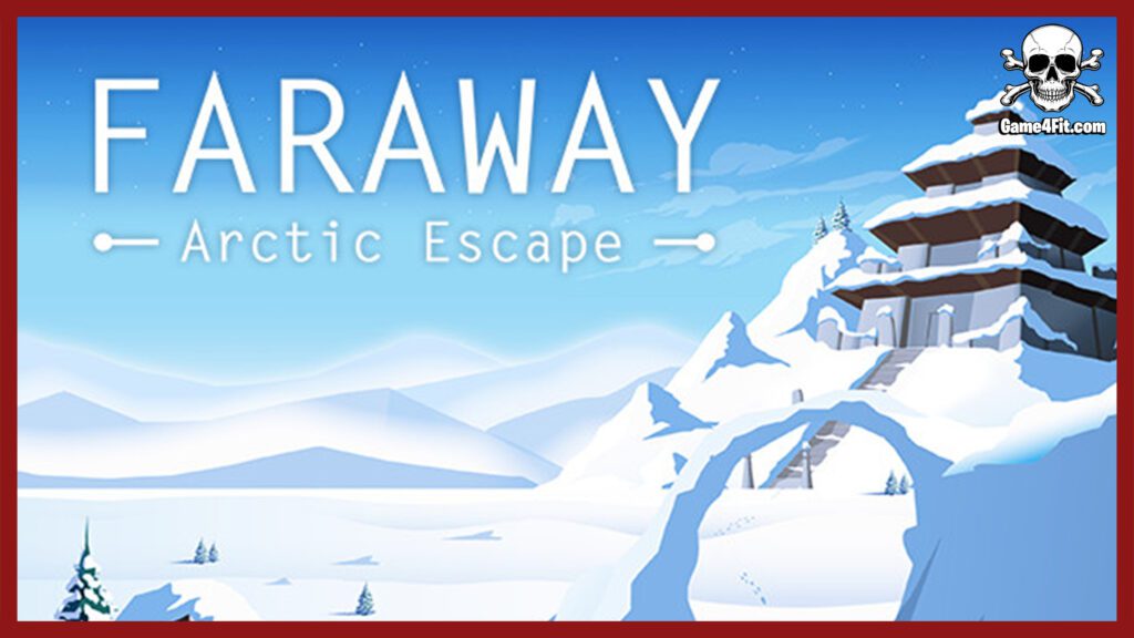 Faraway Arctic Escape
