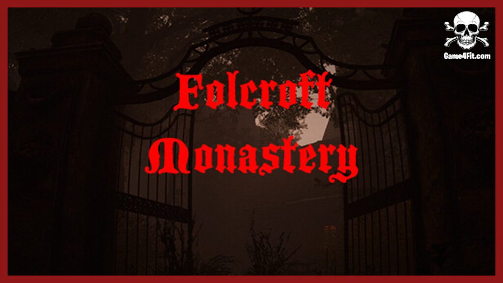 Folcroft Monastery