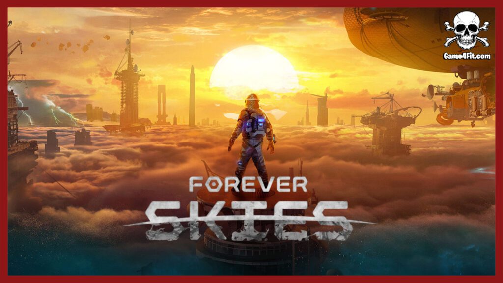 Forever Skies