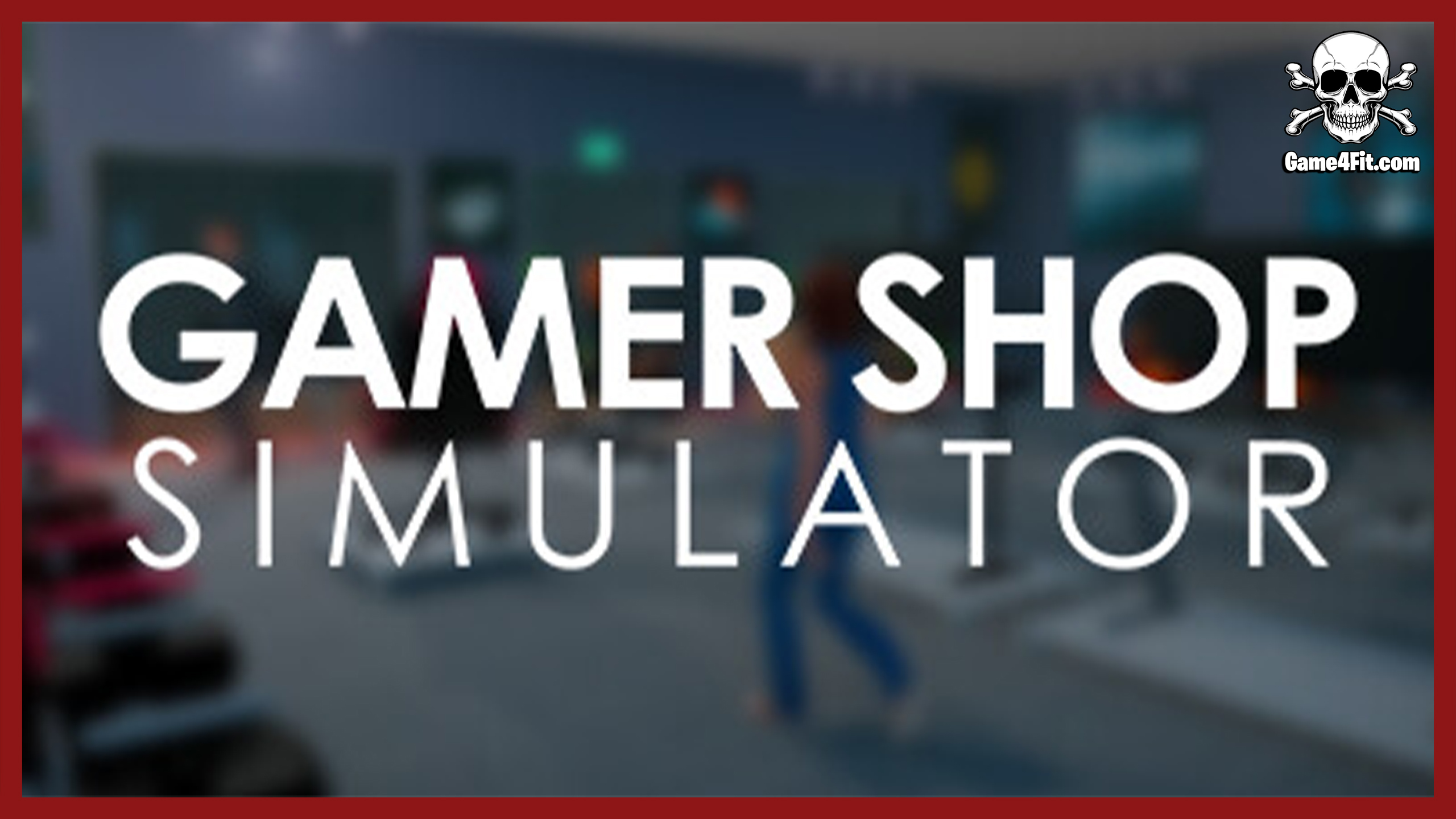 Gamer Shop Simulator