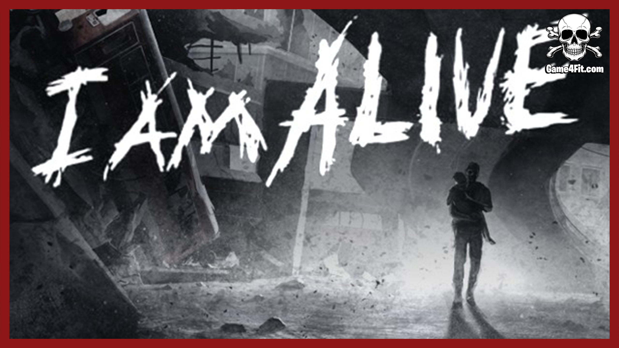 I Am Alive