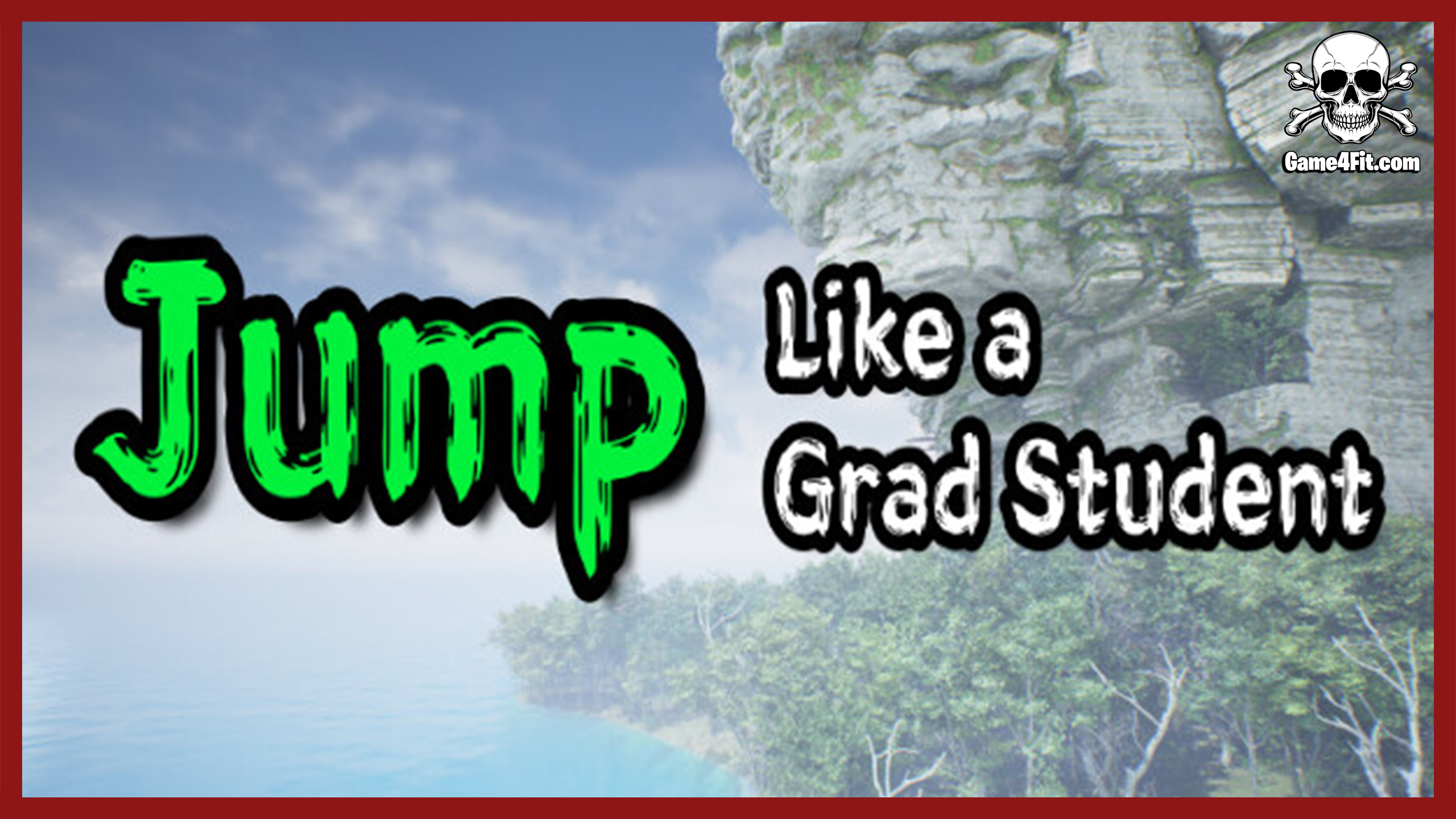 Jump Like a Grad Student