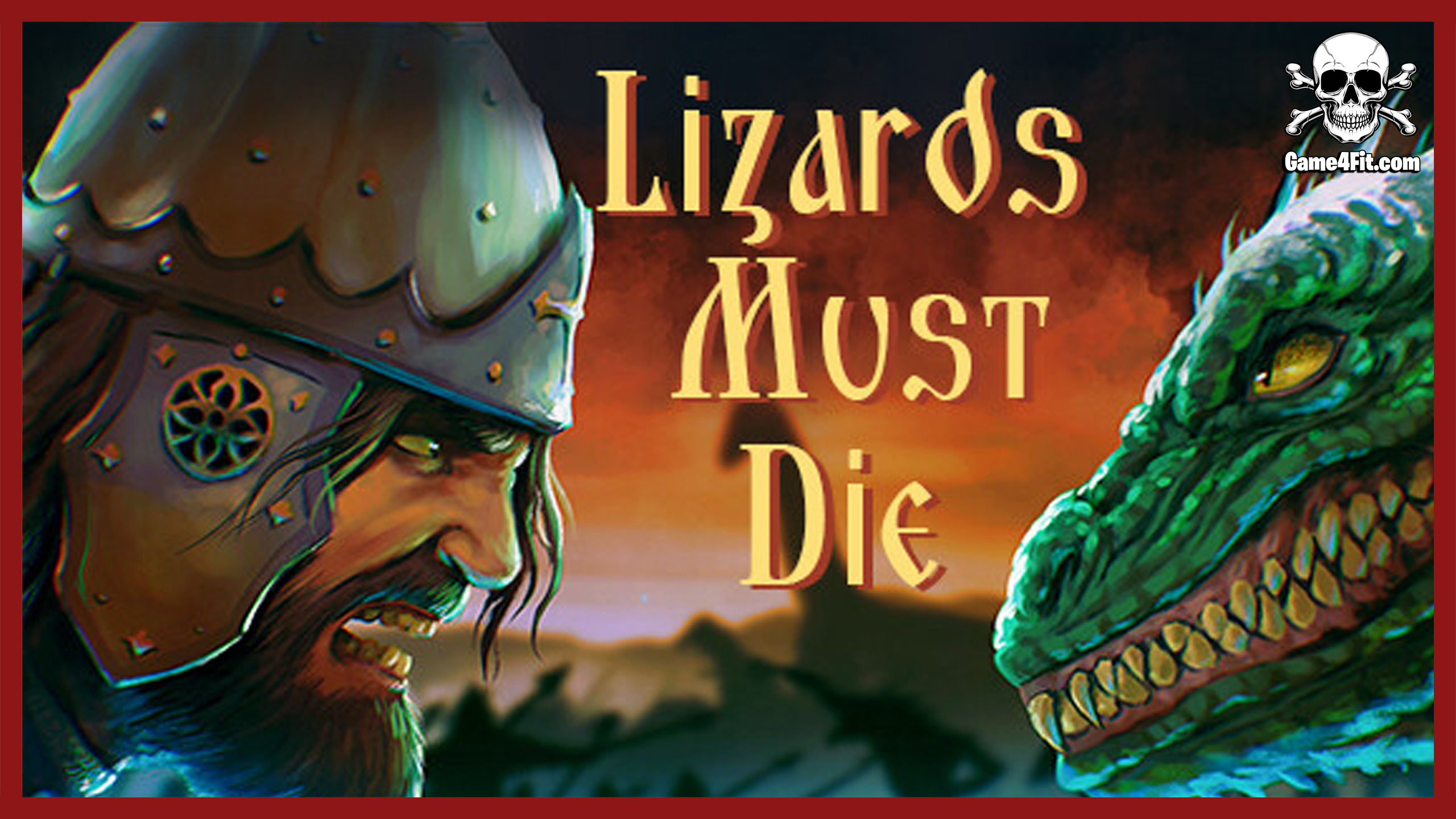 LIZARDS MUST DIE