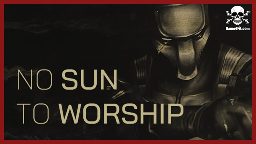 No Sun To Worship