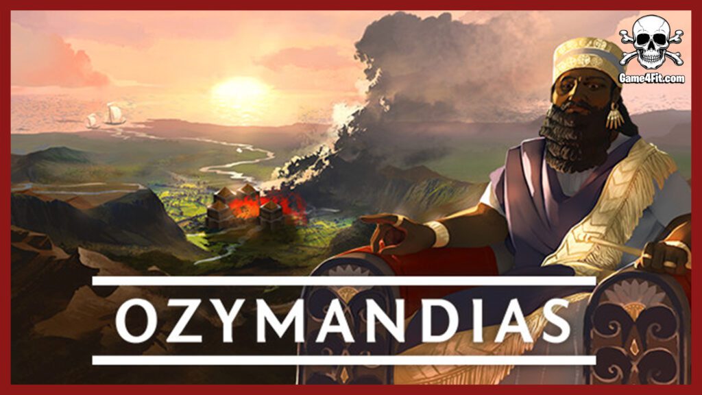 Ozymandias Bronze Age Empire Sim