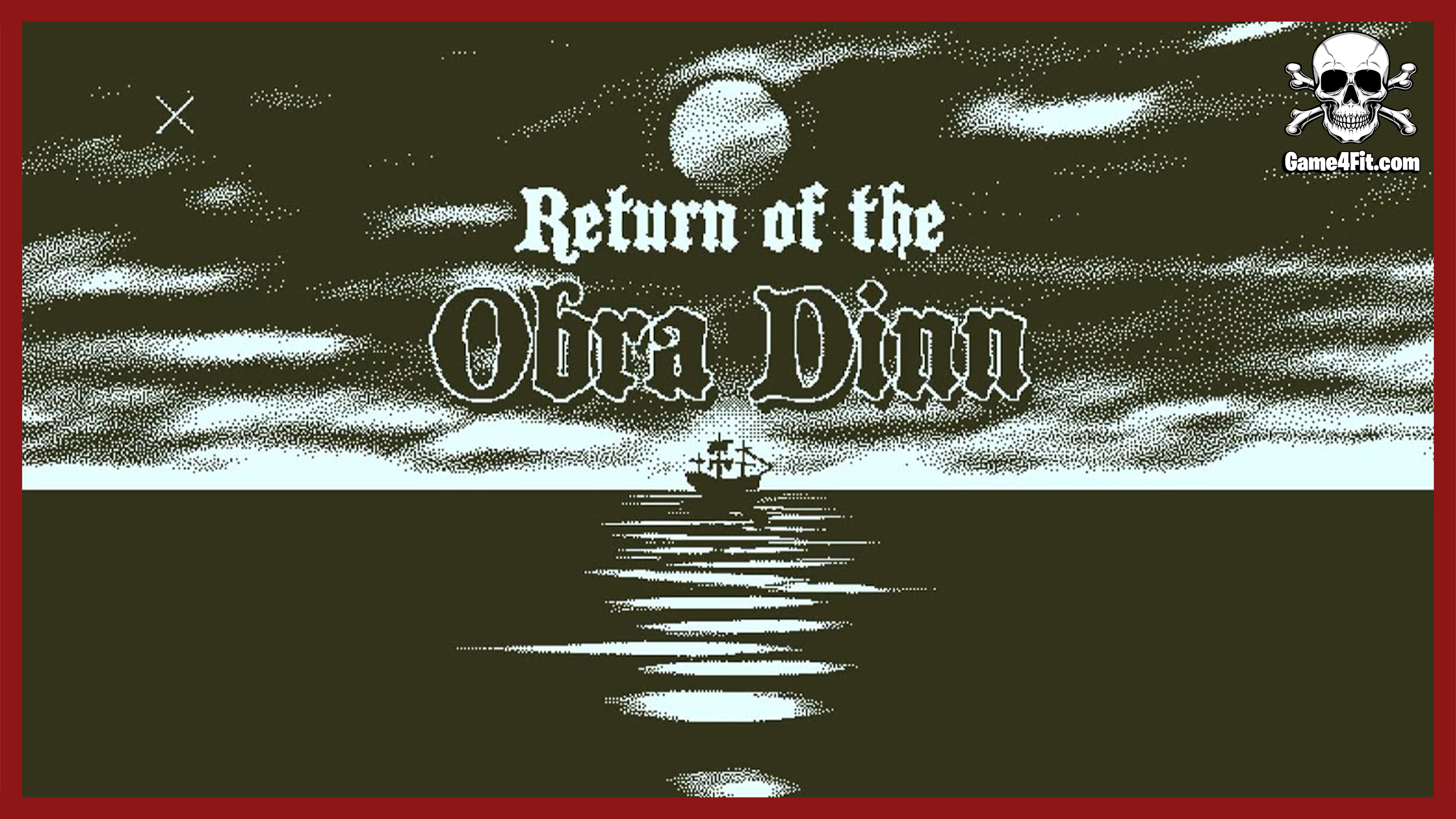 Return of the Obra Dinn