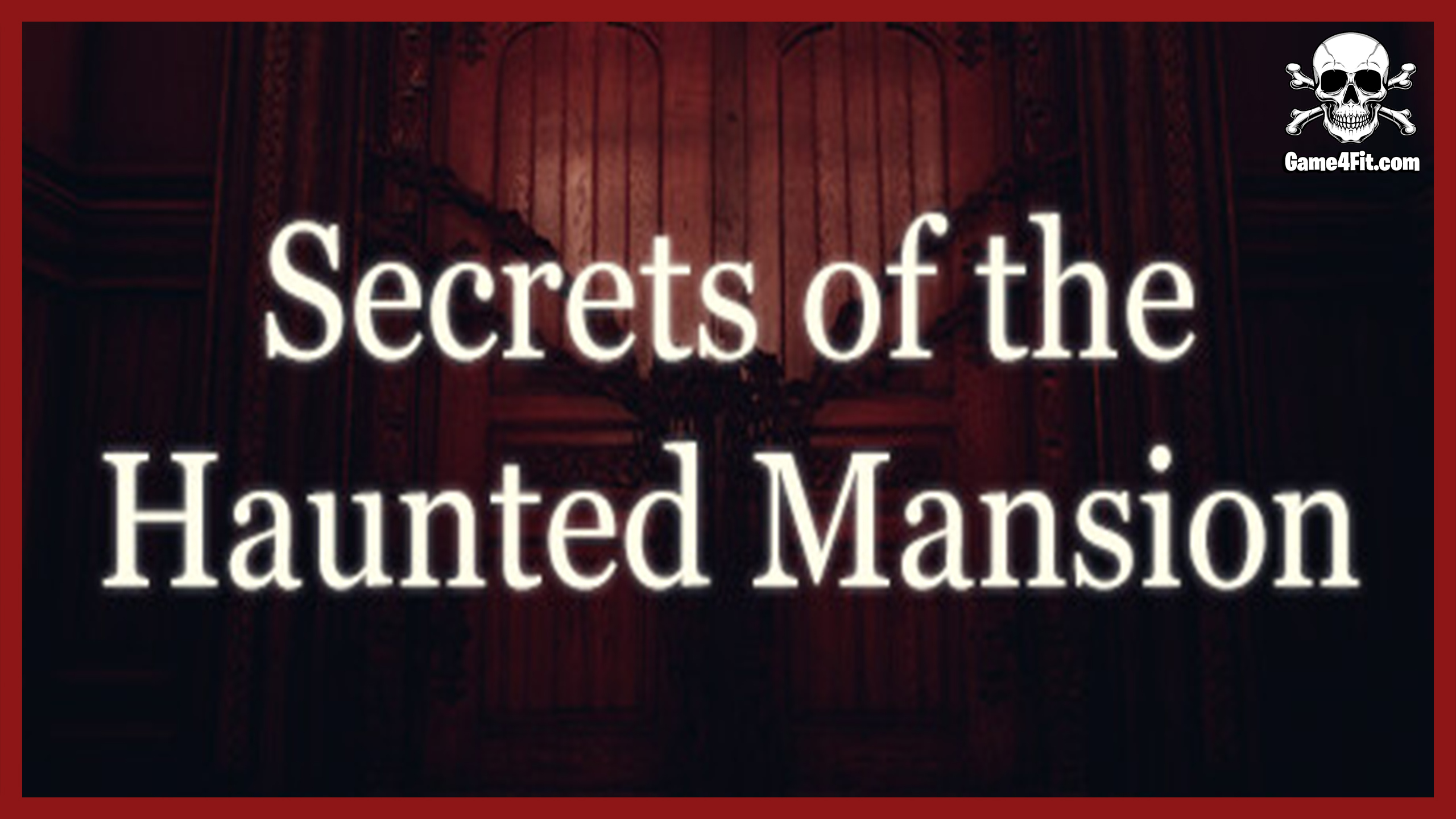 Secrets Of The Haunted Mansion