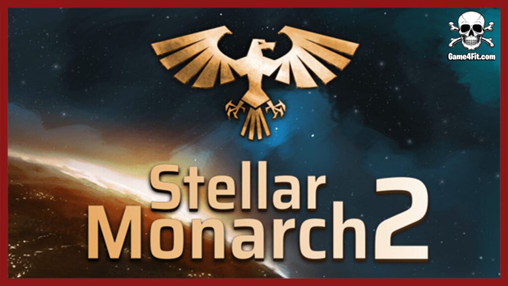 Stellar Monarch 2