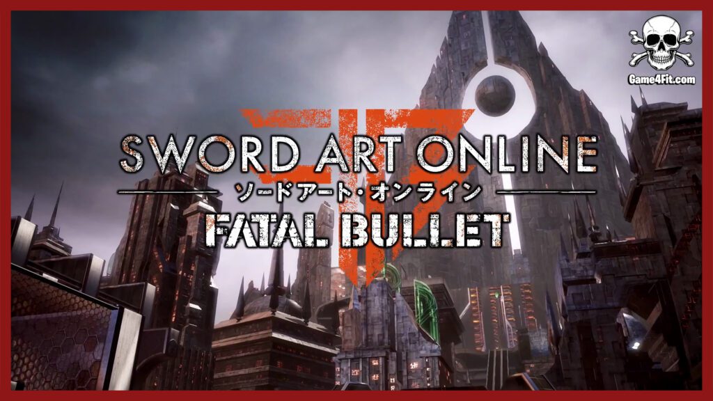 Sword Art Online Fatal Bullet