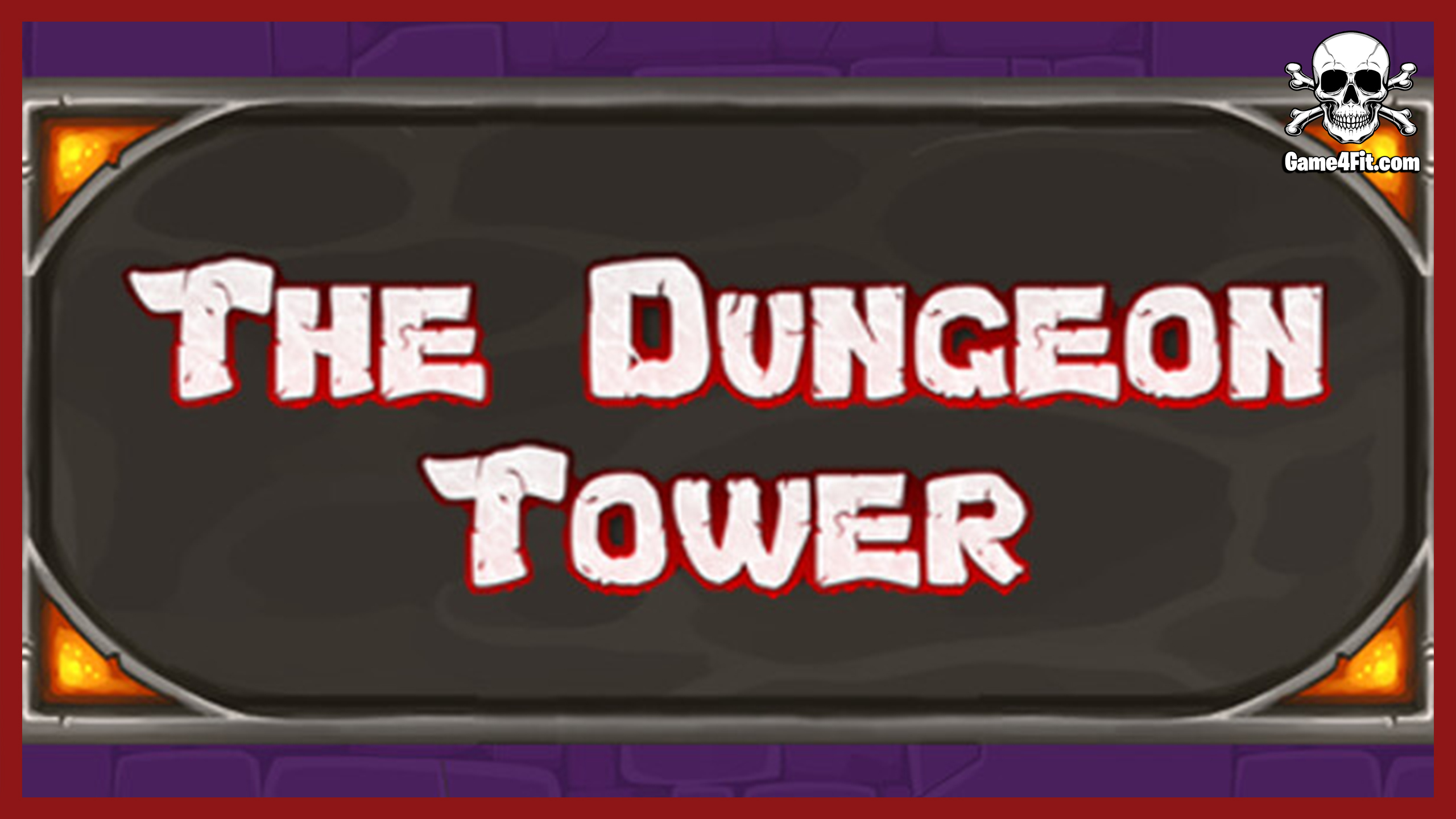 The Dungeon Tower