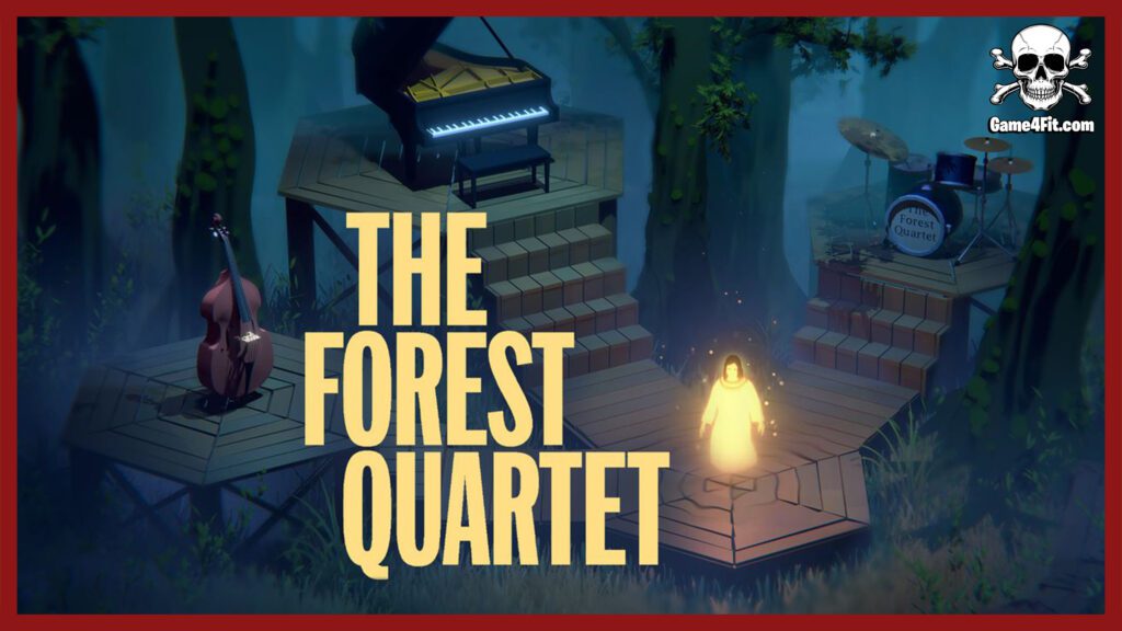 The Forest Quartet
