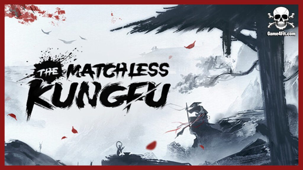 The Matchless Kungfu